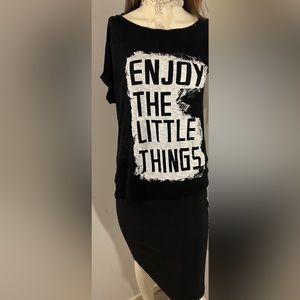 Lrg Blk T Shirt that  says “Enjoy the Little things😀” one of my favorite shirts